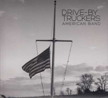 CD Drive-By Truckers: American Band 108651
