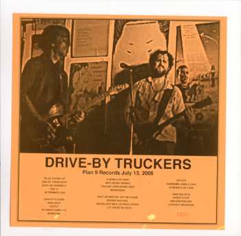 3LP Drive-By Truckers: Plan 9 Records July 13, 2006 CLR | LTD | NUM 478574