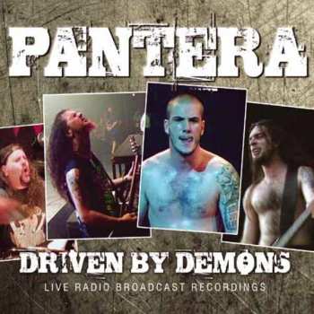 Album Pantera: Driven By Demons