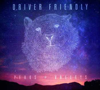 Album Driver Friendly: Peaks + Valleys
