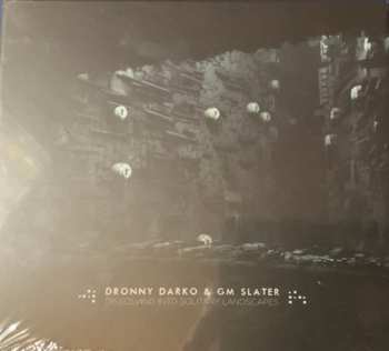 Album Dronny Darko: Dissolving Into Solitary Landscapes