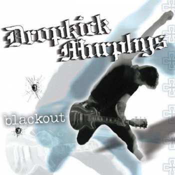 LP Dropkick Murphys: Blackout 384000
