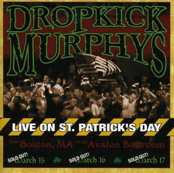 CD Dropkick Murphys: Live On St. Patrick's Day 417015