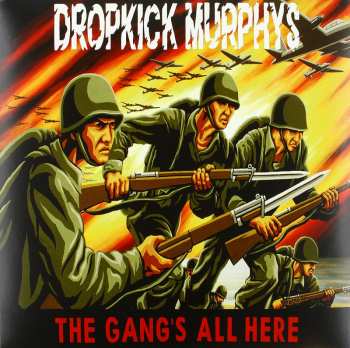 Album Dropkick Murphys: The Gang's All Here