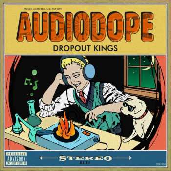 Album Dropout Kings: Audiodope