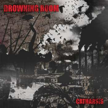 Album Drowning Room: Catharsis