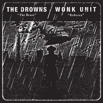 Album Drowns/wonk Unit: 7-split