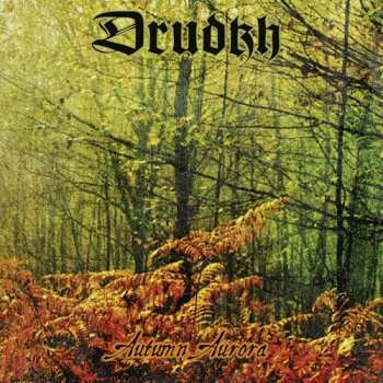 LP Drudkh: Autumn Aurora