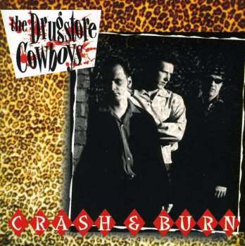 Album Drugstore Cowboys: Crash & Burn