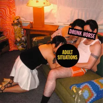 Drunk Horse: Adult Situations