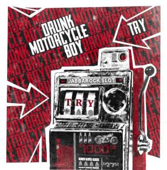 Album Drunk Motorcycle Boy: Try