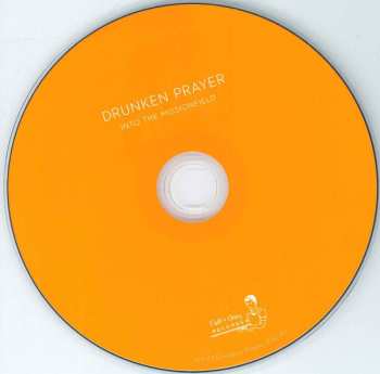 CD Drunken Prayer: Into The Missionfield 503071