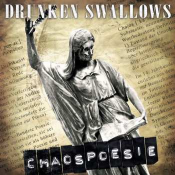 Album Drunken Swallows: Chaospoesie