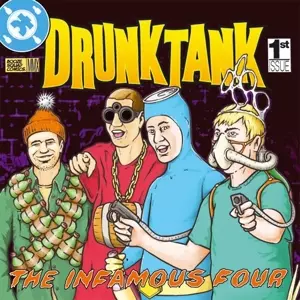 Drunktank: The Infamous Four