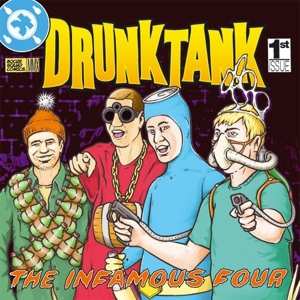 CD Drunktank: The Infamous Four 503551
