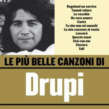Album Drupi: Le Più Belle Canzoni Di Drupi
