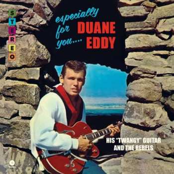 Duane Eddy And The Rebels: Especially For You