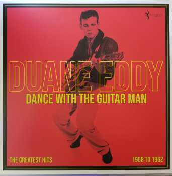 Album Duane Eddy: Dance with the Guitar Man, The Greatest Hits, 1958 to 1962