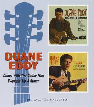 Album Duane Eddy: Dance With The Guitar Man/Twangin' Up A Storm