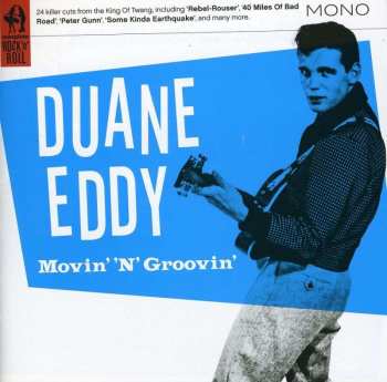 CD Duane Eddy: Movin' N' Groovin" 532062