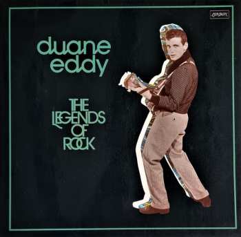 Album Duane Eddy: The Legends Of Rock