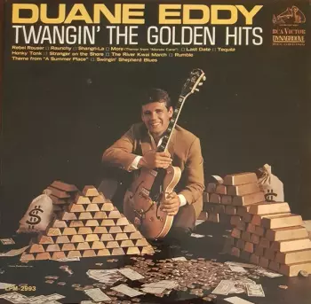 Duane Eddy: Twangin' The Golden Hits