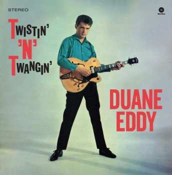 Duane Eddy: Twistin' 'N' Twangin'