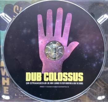 CD Dub Colossus: Dr Strangedub (Or How I Learned To Stop Worrying & Dub The Bomb) 92406