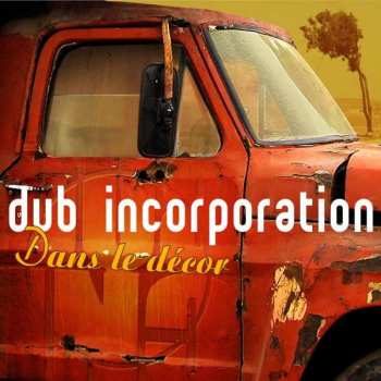 Album Dub Incorporation: Dans Le Décor