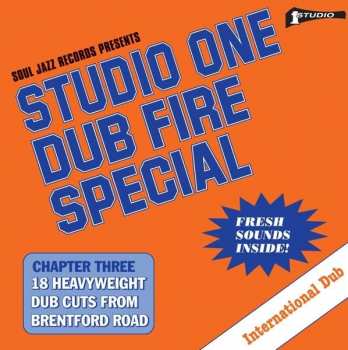 Album Dub Specialist: Studio One Dub Fire Special (Chapter Three: 18 Heavyweight Dub Cuts From Brentford Road)