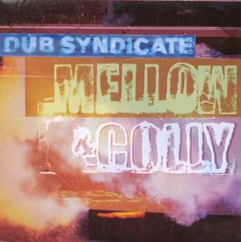 Album Dub Syndicate: Mellow & Colly