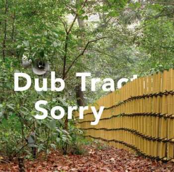 Album Dub Tractor: Sorry