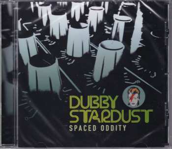 Album Dubby Stardust: Spaced Oddity
