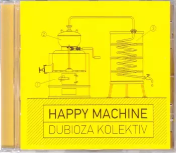 Dubioza Kolektiv: Happy Machine