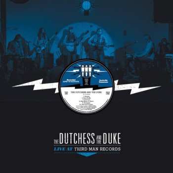 Album Duchess & The Duke: Live At Third Man