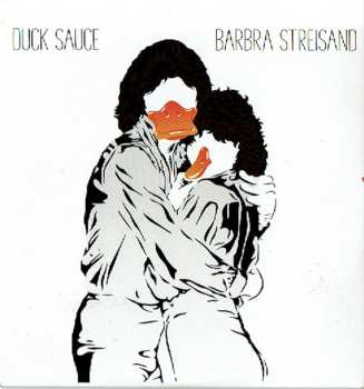 Album Duck Sauce: Barbra Streisand