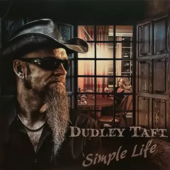 Dudley Taft: Simple Life