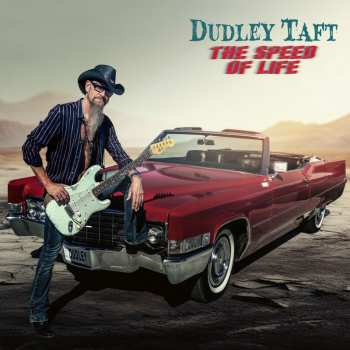 LP Dudley Taft: The Speed Of Life