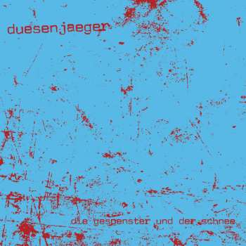 LP Duesenjaeger: Die Gespenster Und Der Schnee 490774