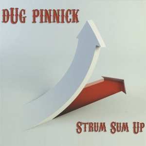 CD Dug Pinnick: Strum Sum Up 380991