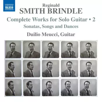 Smith Brindle: Complete Works For Solo Guitar