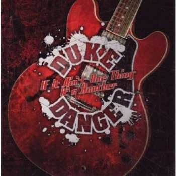 Album Duke Danger: If It Ain't One Thing It's Another