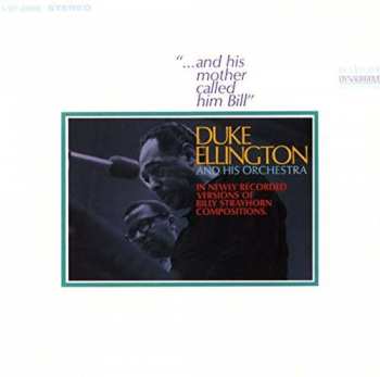 Album Duke Ellington And His Orchestra: "...And His Mother Called Him Bill"