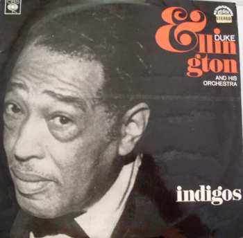 LP Duke Ellington And His Orchestra: Ellington Indigos 387786
