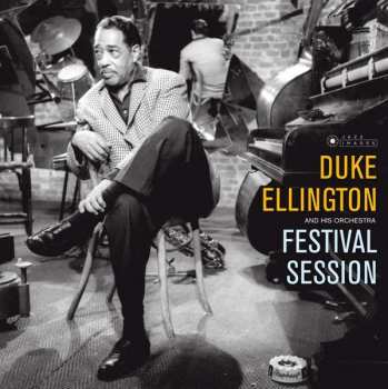 Album Duke Ellington And His Orchestra: Festival Session