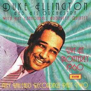 Album Duke Ellington And His Orchestra: Live At Monterey 1960 The Unheard Recordings Part Two