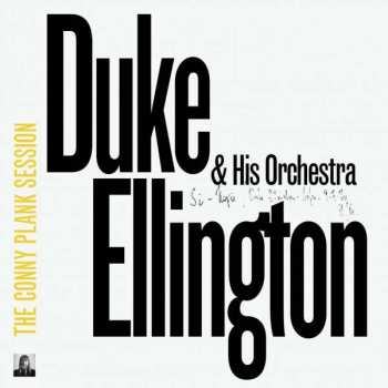Album Duke Ellington And His Orchestra: The Conny Plank Session