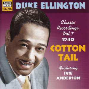 Album Duke Ellington: Classic Recordings Volume 7,1940,Cotton Tail
