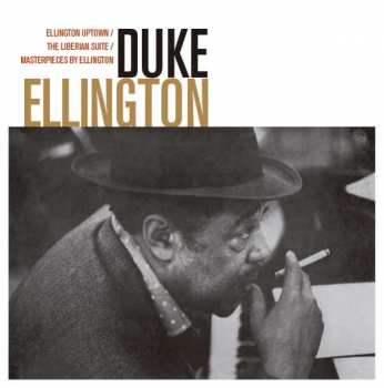 Album Duke Ellington: Ellington Uptown / The Liberian Suite / Masterpieces By Ellington