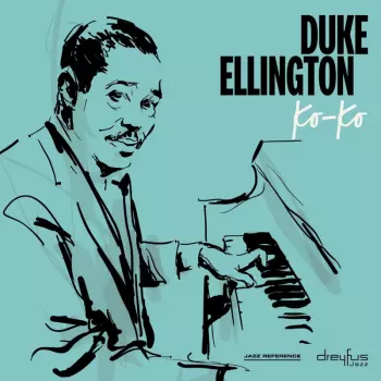 Duke Ellington: Ko-Ko